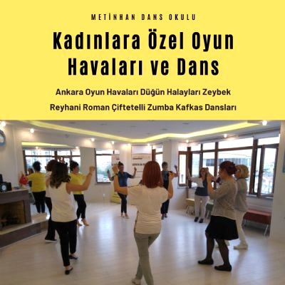 Kadınlara Özel Dans ve Oyun Havası